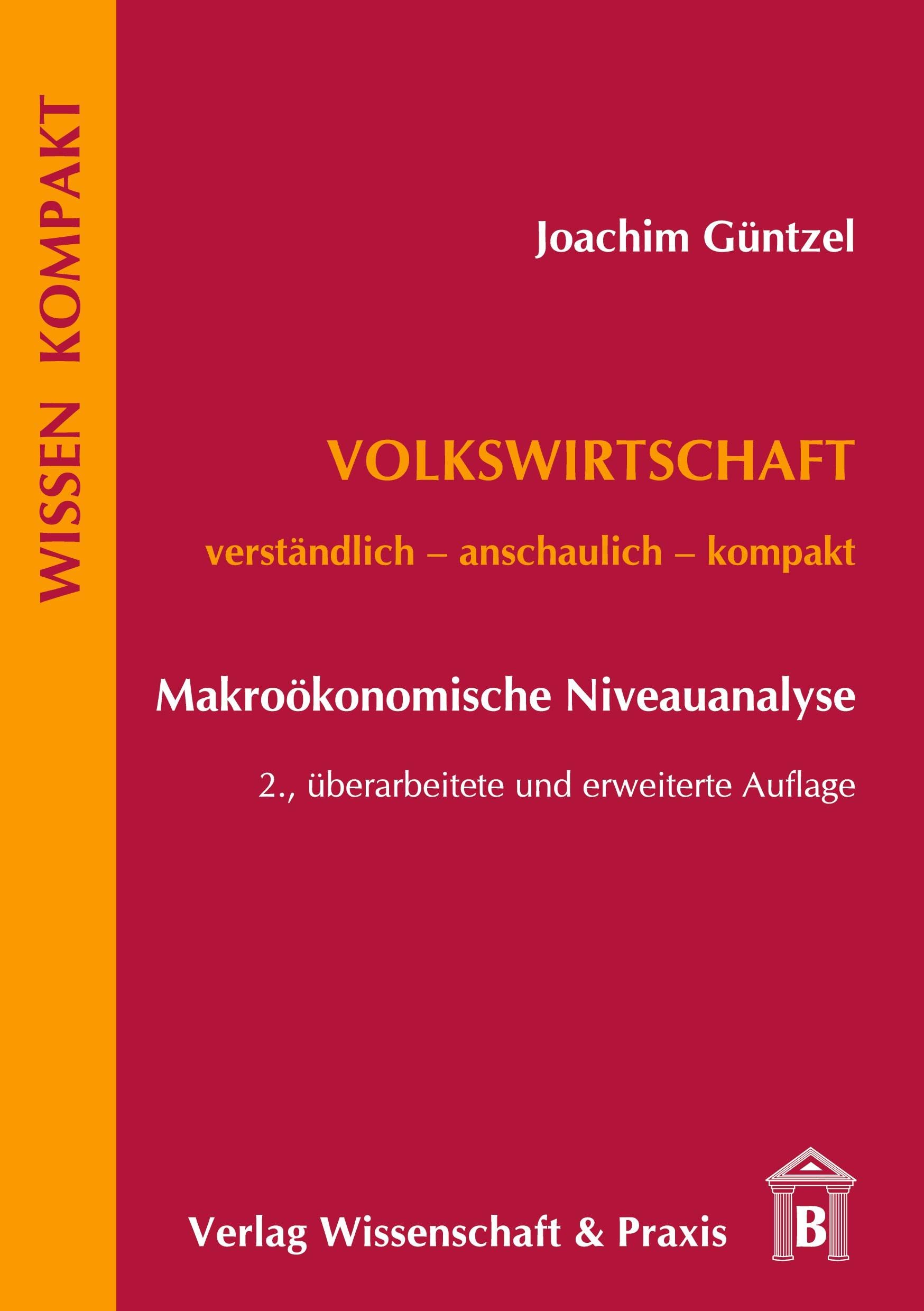 Volkswirtschaft - Makroökonomische Niveauanalyse. Law