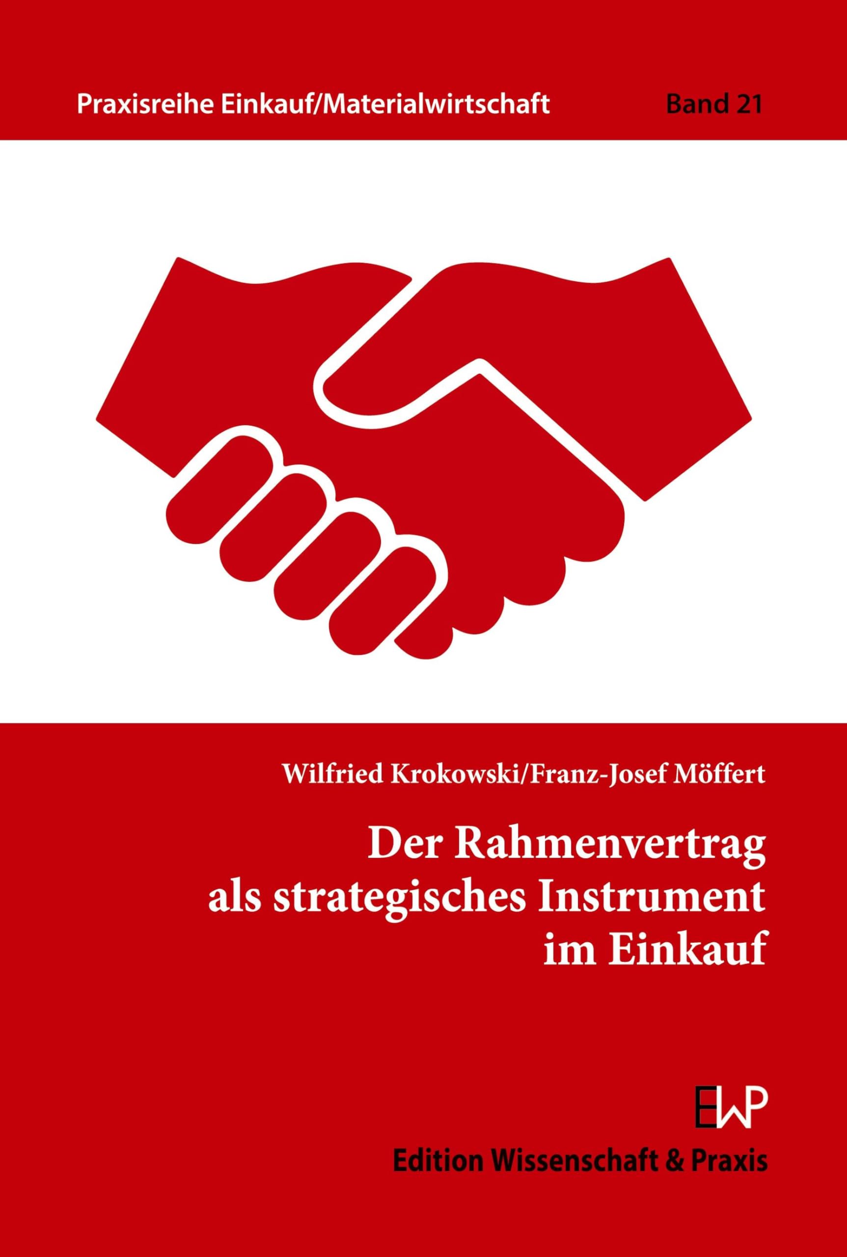 Der Rahmenvertrag als strategisches Instrument im Einkauf. Law
