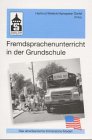 Fremdsprachenunterricht in der Grundschule. Das amerikanische Immersions-Modell Education & Training