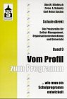 ...wie man ein Schulprogramm entwickeln (Schule direkt: Eine Praxisreihe für Selbst-Management, Organisationsentwicklung und Unterricht) Books