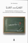 Lust oder Last: Berufszufriedenheit und Belastung im Beruf bei Lehrerinnen und Lehrern an berufsbildenden Schulen Learning & Reference