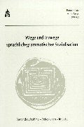 Wege und Irrwege sprachlich-grammatischer Sozialisation: Bestandsaufnahme - Reflexionen - Impulse Contemporary literature