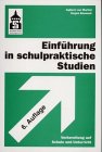 Einführung in schulpraktische Studien: Vorbereitung auf Schule und Unterricht Business, Finance & Career