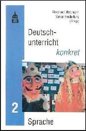 Deutschunterricht konkret: Sprache Contemporary literature