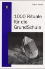1000 Rituale für die GrundSchule Social Sciences