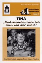 Tina - 'Und manches habe ich eben von mir selbst' Education & Training