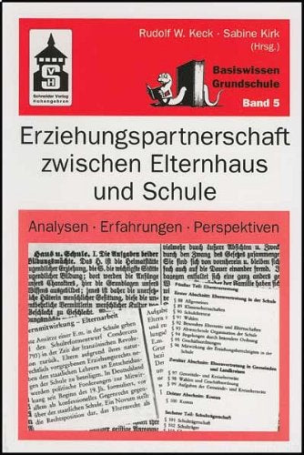 Erziehungspartnerschaft zwischen Elternhaus und Schule Politics & History