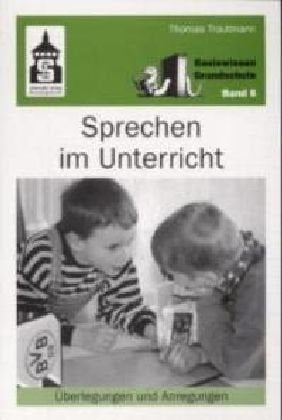 Sprechen im Unterricht: Überlegungen und Anregungen (Basiswissen Grundschule) Contemporary literature