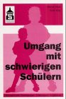 Umgang mit schwierigen Kindern: Konzeptionelle Überlegungen - Erfahrungen - Ergebnisse Politics & History