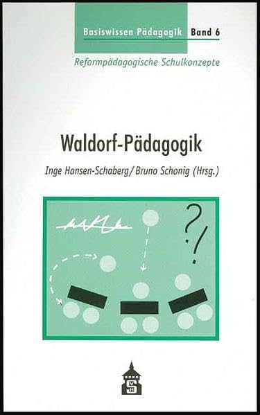 Basiswissen Pädagogik - Reformpädagogische Schulkonzepte, 6 Bde., Bd.6: Waldorf-Pädagogik Books