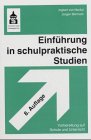 Einführung in schulpraktische Studien: Vorbereitung auf Schule und Unterricht Books