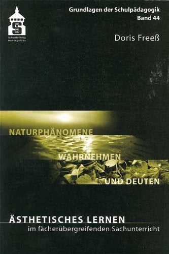 Ästhetisches Lernen im fächerübergreifenden Sachunterricht. book