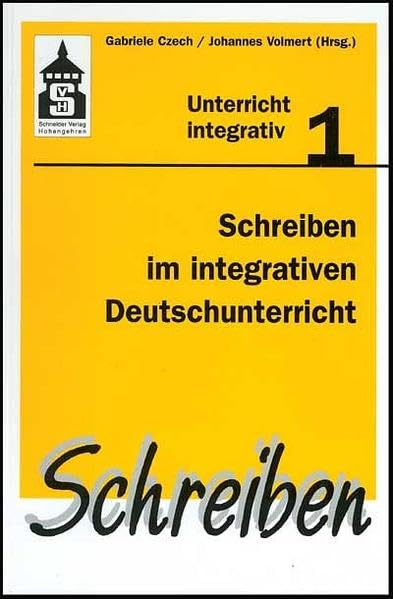 Schreiben im integrativen Deutschunterricht Contemporary literature Books