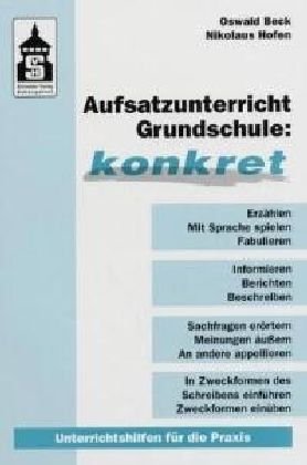 Aufsatzunterricht Grundschule: konkret: Unterrichtshilfen für die Praxis Contemporary literature