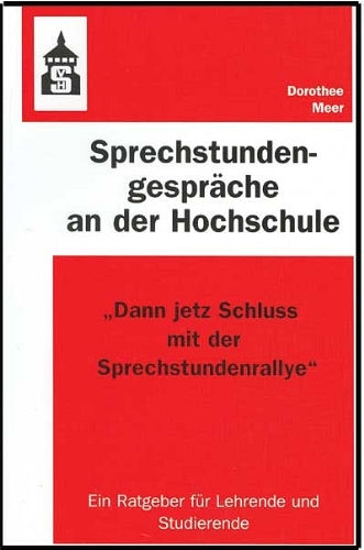 Sprechstundengespräche an der Hochschule: "Dann jetz Schluss mit der Sprechstundenrallye" Politics & History