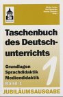 Taschenbuch des Deutschunterrichts: Grundfragen und Praxis der Sprach- und Literaturdidaktik Contemporary literature