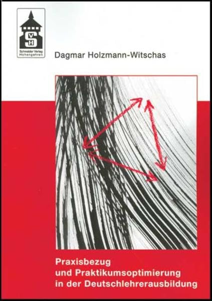 Praxisbezug und Praktikumsoptimierung in der Deutschlehrerausbildung book