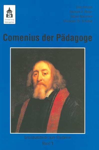 Comenius der Pädagoge (Grundsatztexte zum Studieren) Politics & History