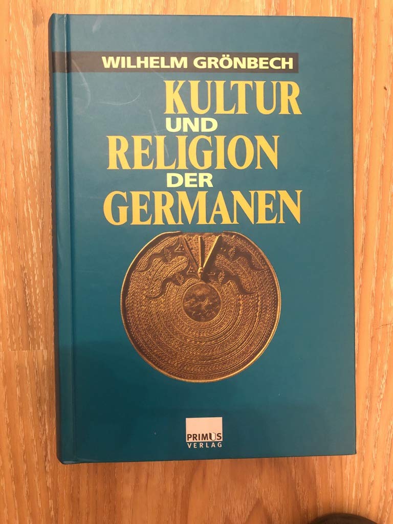 Kultur und Religion der Germanen Politics & History
