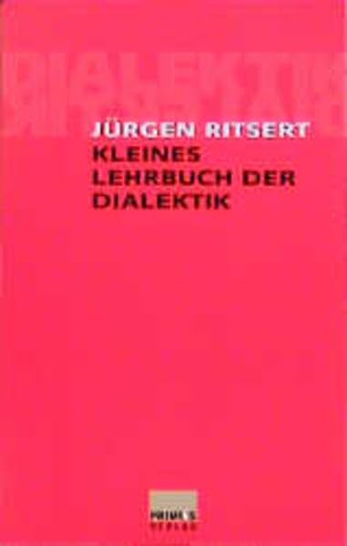 Product Image: Kleines Lehrbuch der Dialektik