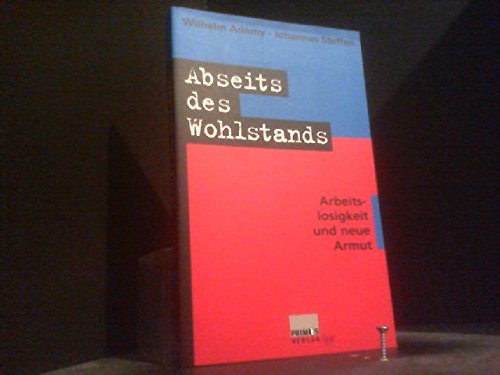 Abseits des Wohlstands: Arbeitslosigkeit und neue Arbeit Social Sciences