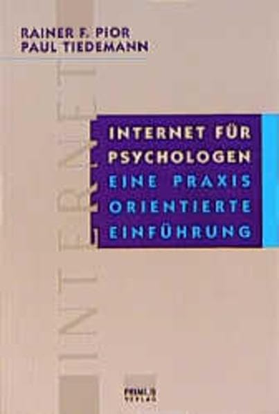 Internet für Psychologen: Eine praxisorientierte Einführung Computer Science