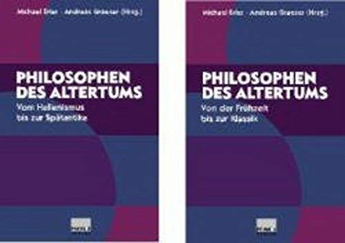 Philosophen des Altertums. Von der Frühzeit bis zur Klassik Philosophy