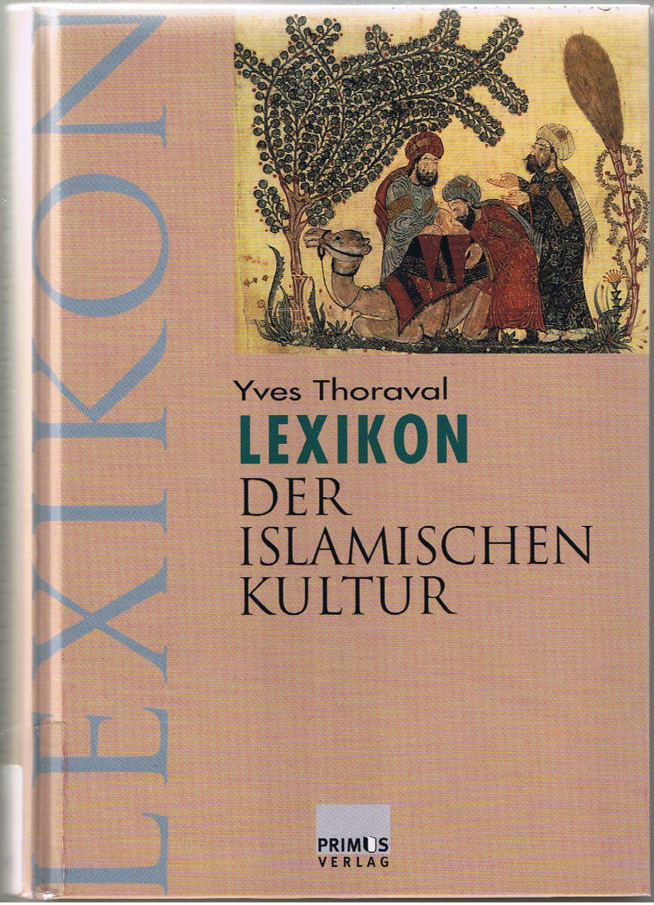 Lexikon der islamischen Kultur Politics & Society
