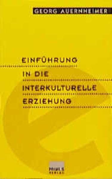 Einführung in die interkulturelle Erziehung Politics & History