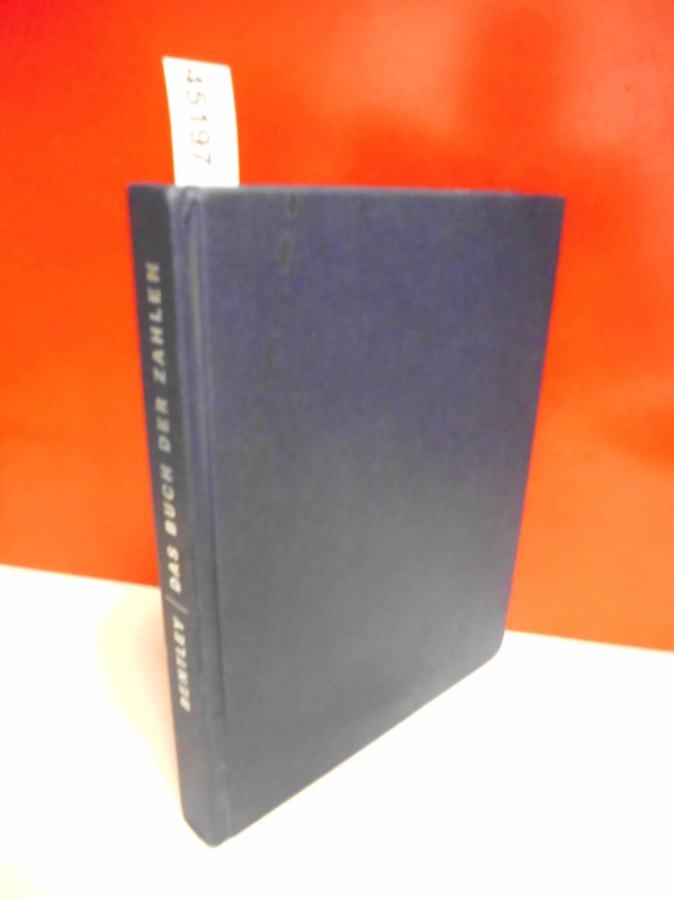 Das Buch der Zahlen. Das Geheimnis der Zahlen und wie sie die Welt veränderten Leisure, Home & Garden