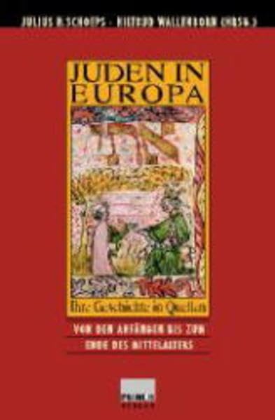 Juden in Europa. Ihre Geschichte in Quellen: Juden in Europa Politics & History