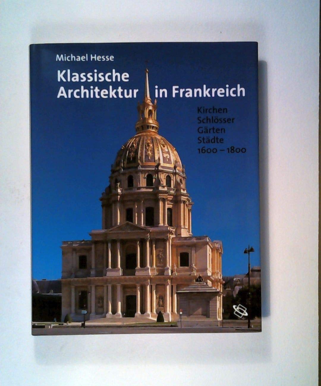 Klassische Architektur in Frankreich Architecture