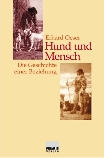 Hund und Mensch. Die Geschichte einer Beziehung. Pets