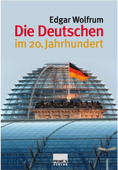 Product Image: Die Deutschen im 20. Jahrhundert