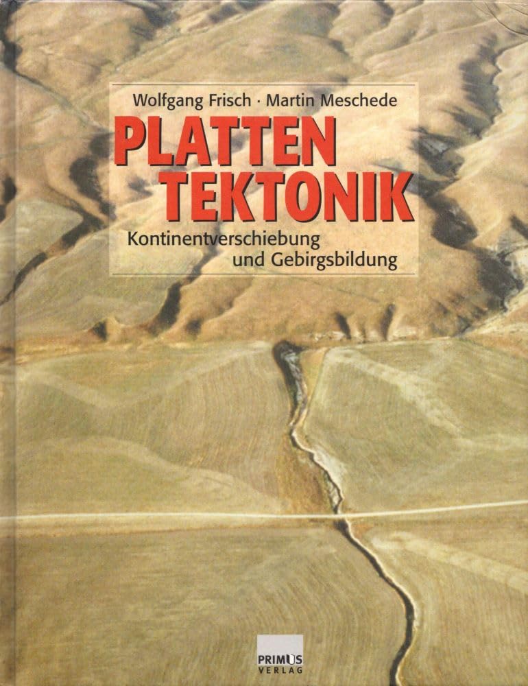 Plattentektonik. Kontinentverschiebung und Gebirgsbildung Business & Technology