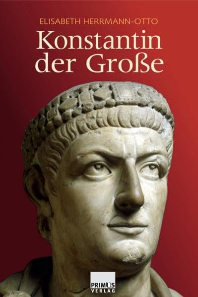 Konstantin der Große Politics & Society Books