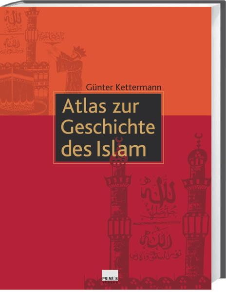 Atlas zur Geschichte des Islam Religion & Esotericism
