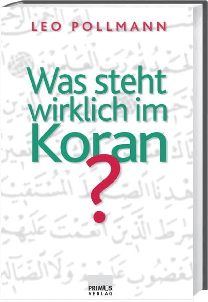 Was steht wirklich im Koran? Religion & Esotericism