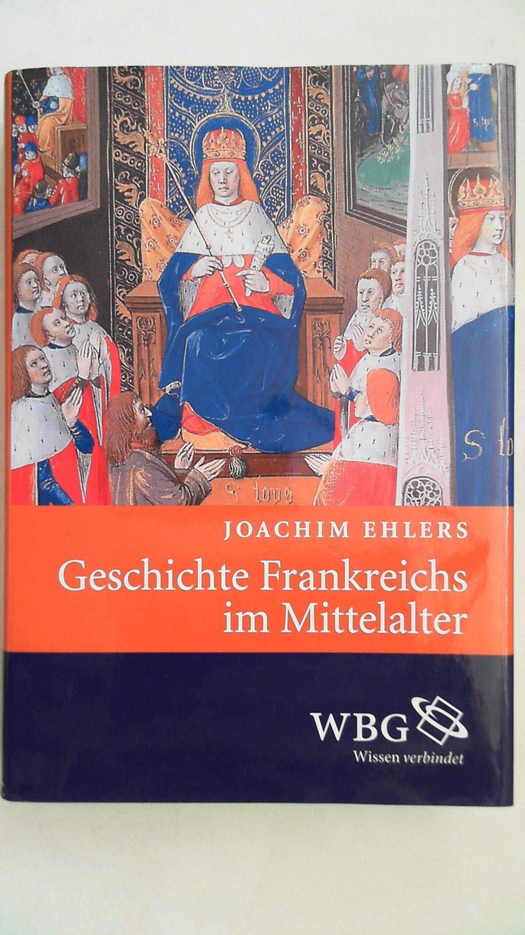 Geschichte Frankreichs im Mittelalter Politics & History