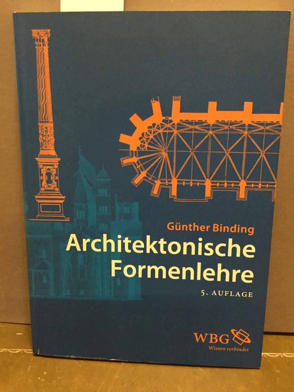Architektonische Formenlehre: Nachschlagwerk Architecture