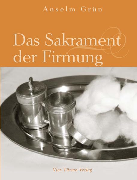 Product Image: Das Sakrament der Firmung
