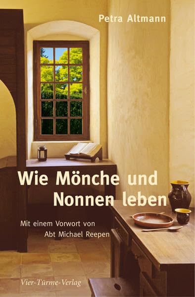 Wie Mönche und Nonnen leben book