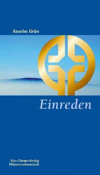 Einreden: Der Umgang mit den Gedanken (Münsterschwarzacher Kleinschriften) Lifestyle