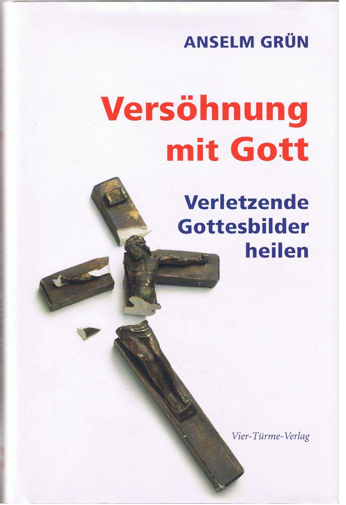 Versöhnung mit Gott Second hand books on Religion & Esotericism
