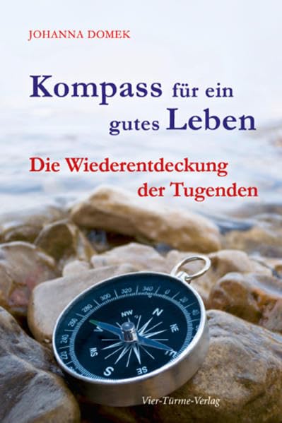 Kompass für ein gutes Leben book