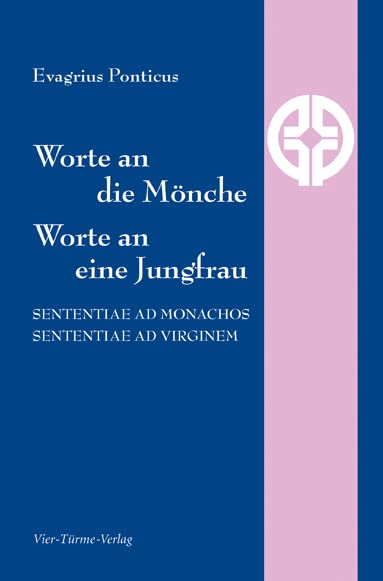Worte an die Mönche, Worte an eine Jungfrau: Sententiae ad monachos, sententiae ad virginem, Reihe: Quellen der Spiritualität Band 6 Film, Art & Culture