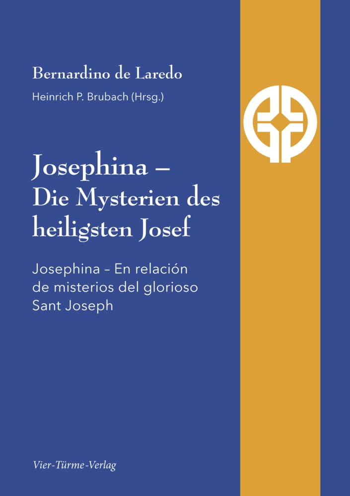 Josephina. Die Mysterien des heilgsten Joseph (Quellen der Spiritualität) Religion & Esotericism