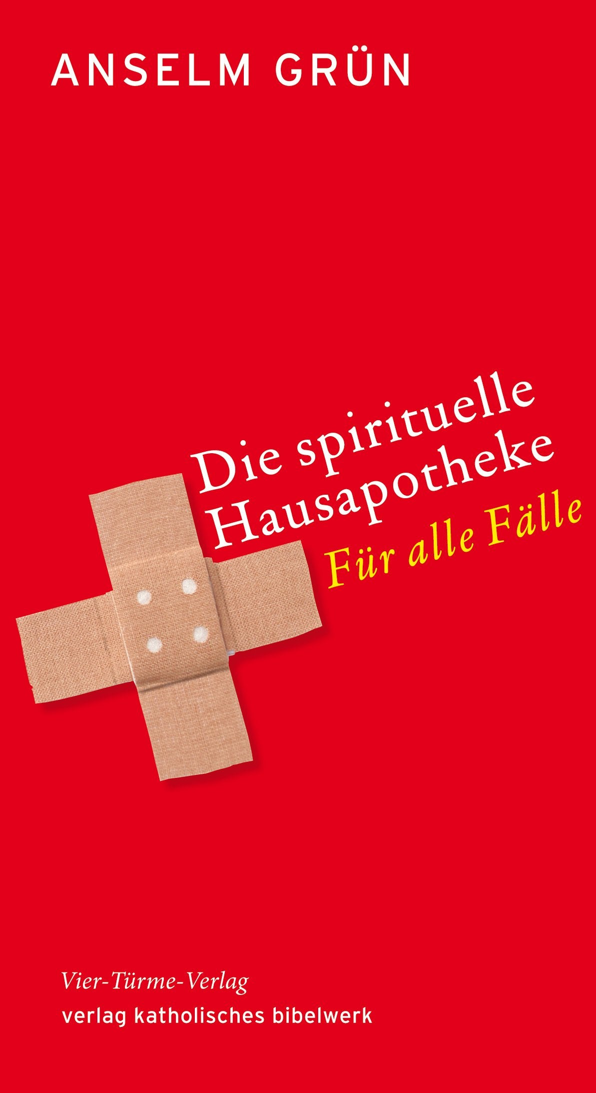 Die spirituelle Hausapotheke. Für alle Fälle. Lifestyle