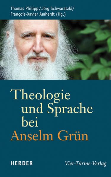 Theologie und Sprache bei Anselm Grün Politics & Society
