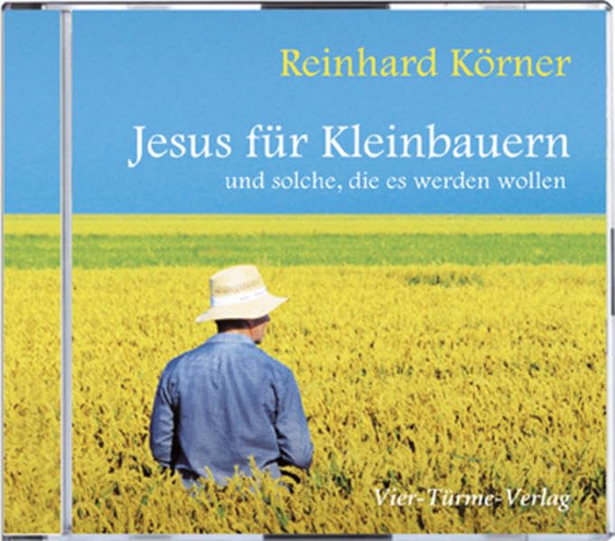 CD: Jesus für Kleinbauern: und solche, die es werden wollen Religion & Esotericism
